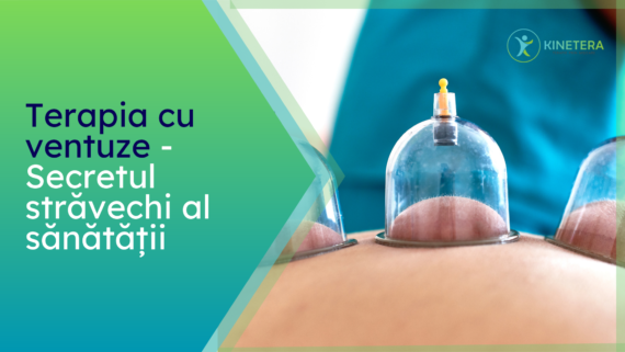 Kinetera Iasi-terapia cu ventuze