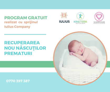 Kinetera Iasi-program gratuit de recuperare medicala pentru nou-nascutii prematuri